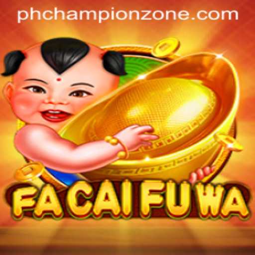 Exploring the Exciting World of FaCaiFuWa: Champion Zone Awaits