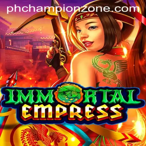 ImmortalEmpress: An Epic Journey Through the ChampionZone